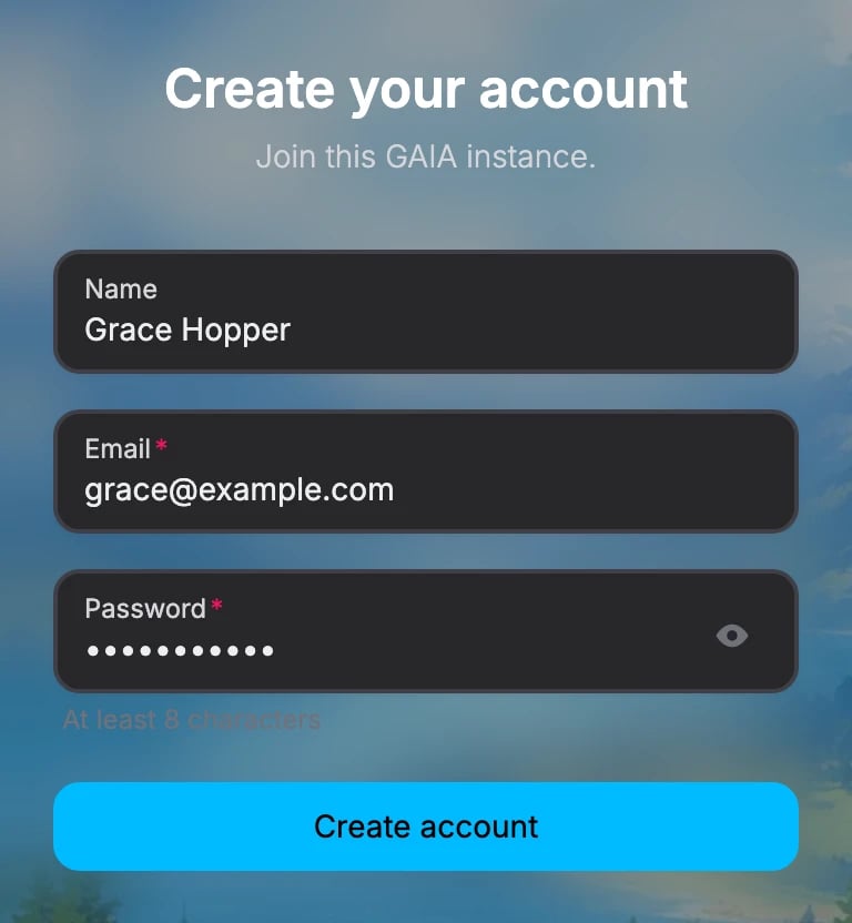 Create your account page reading Join this GAIA instance, filled in with the name Grace Hopper and the email grace@example.com