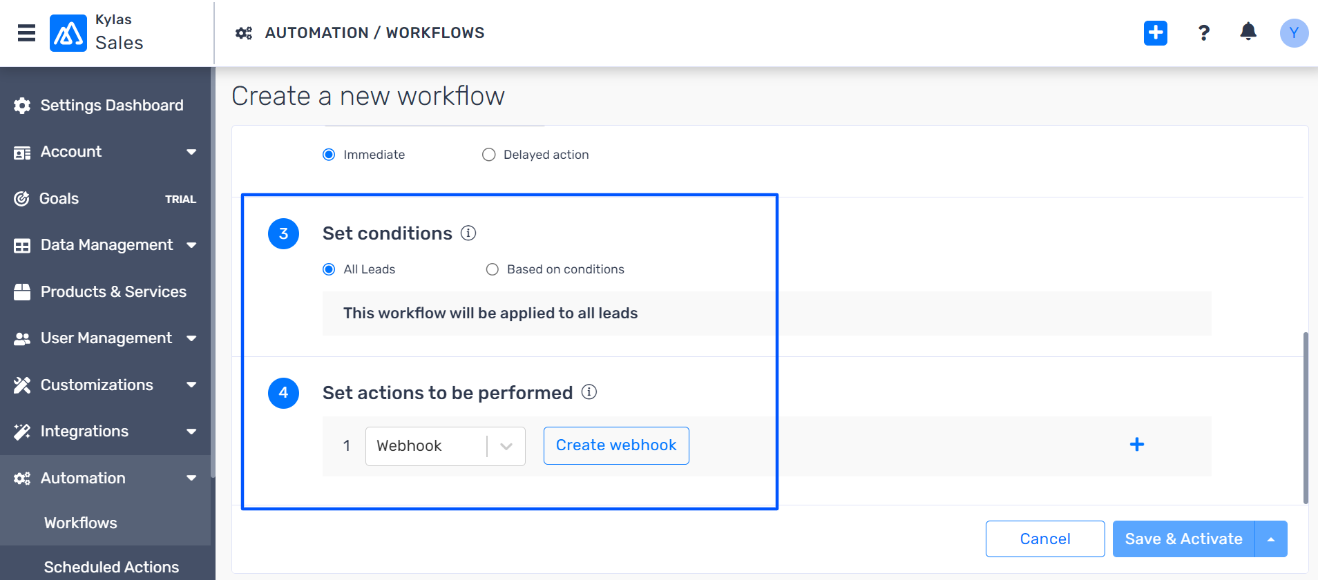 Setting the Condition and the action to be performed