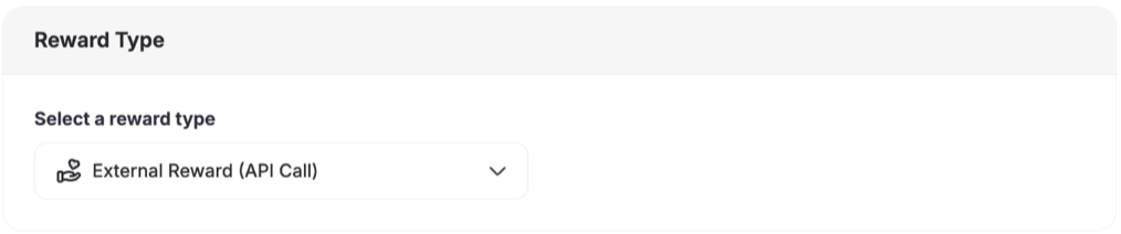Select External Reward type