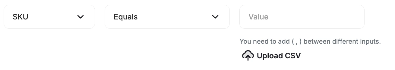 CSV upload option for SKU conditions