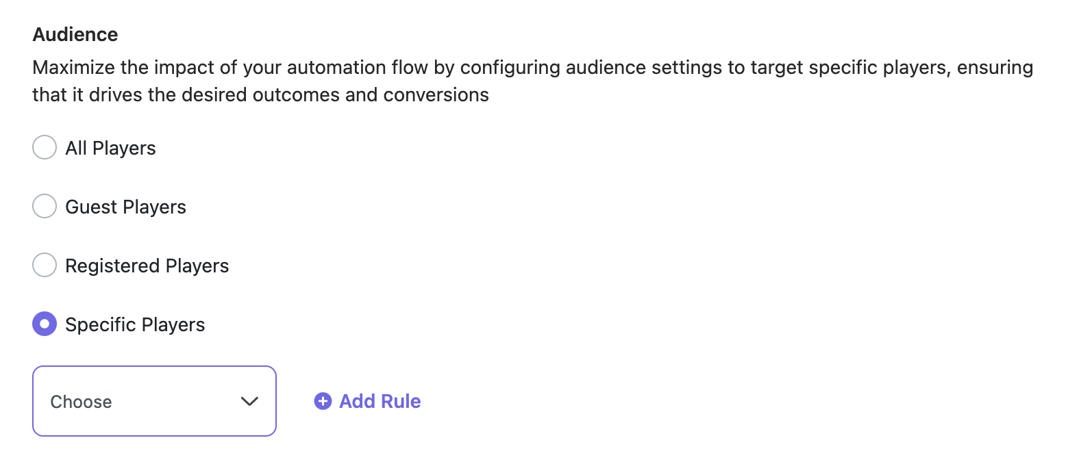 Audience selection options