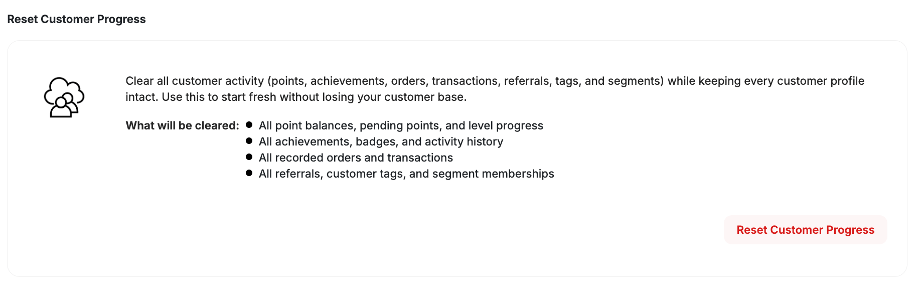 Reset customer progress confirmation