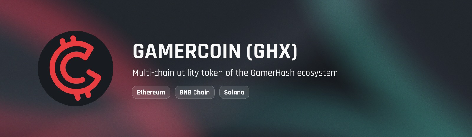 GamerCoin (GHX) — GamerHash 생태계의 멀티체인 유틸리티 토큰