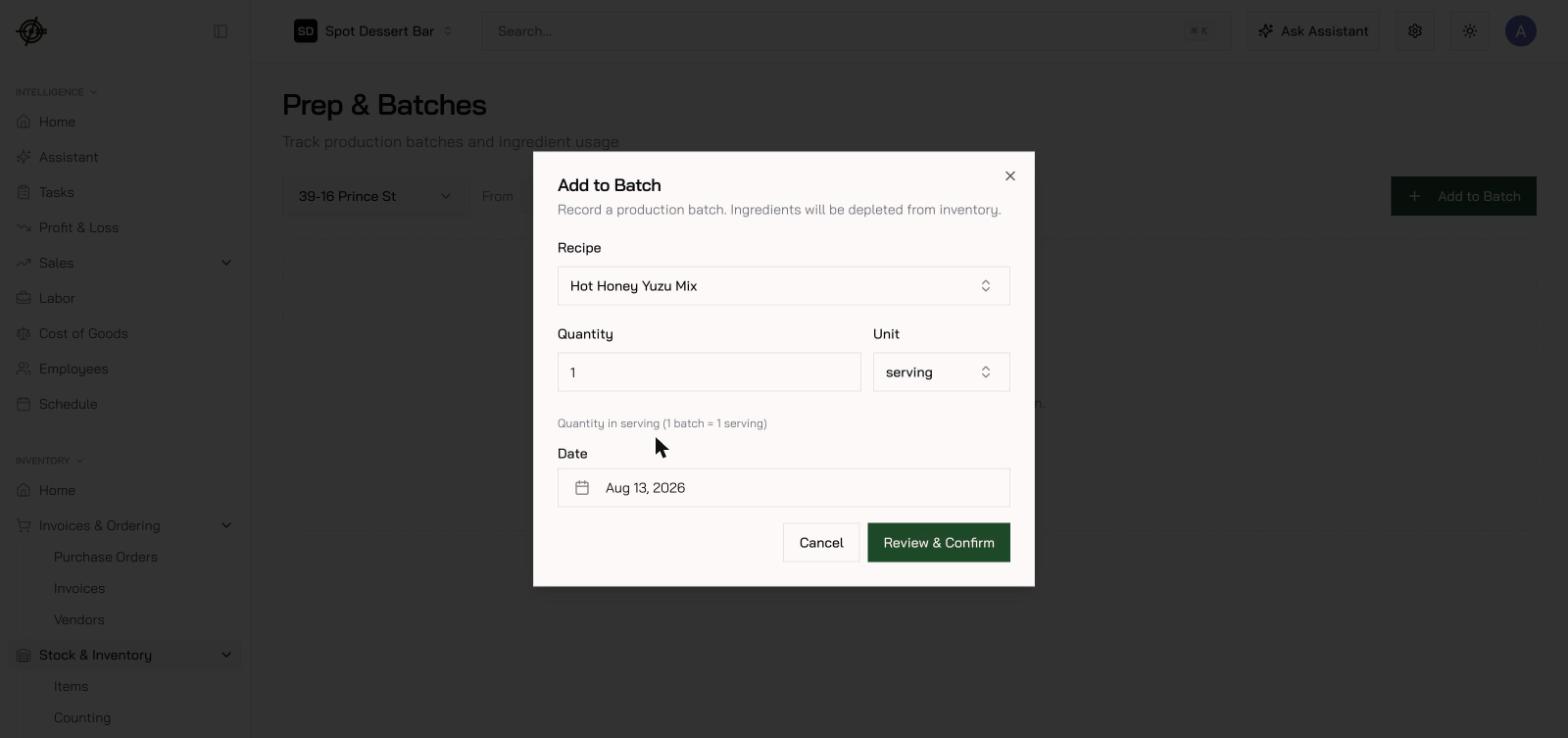 Recording a batch: recipe, quantity, and the confirm step
