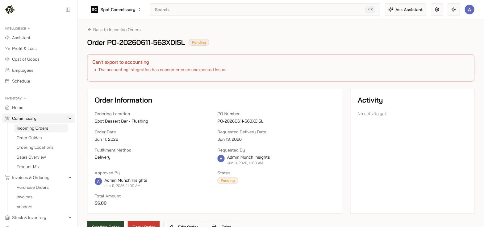 An incoming order: details, activity, and Confirm / Deny / Edit Order actions
