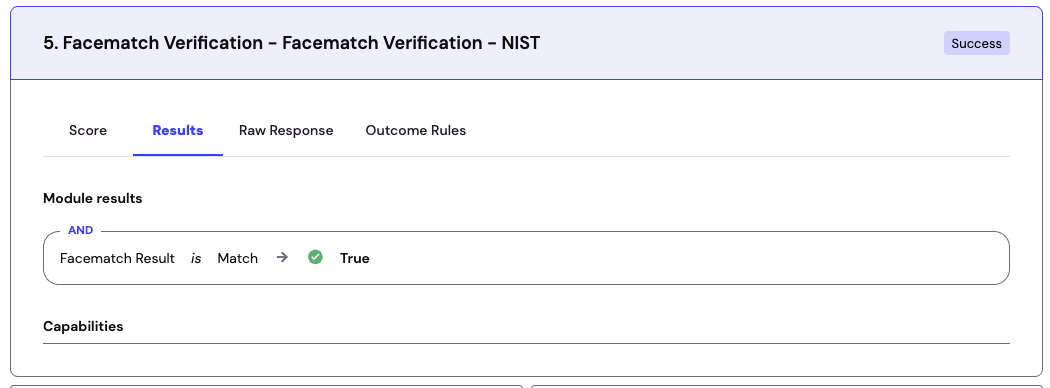 Session details for Facematch Verification - NIST showing a Facematch Result of Match returning True, with a Success outcome