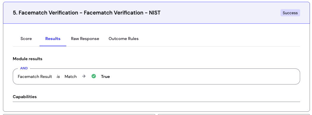 Session details for Facematch Verification - NIST showing a Facematch Result of Match returning True, with a Success outcome