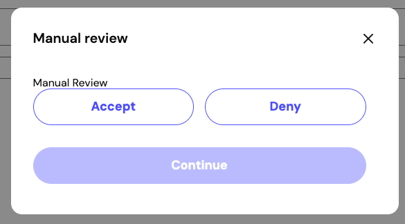 The Manual review dialog with Accept and Deny buttons
