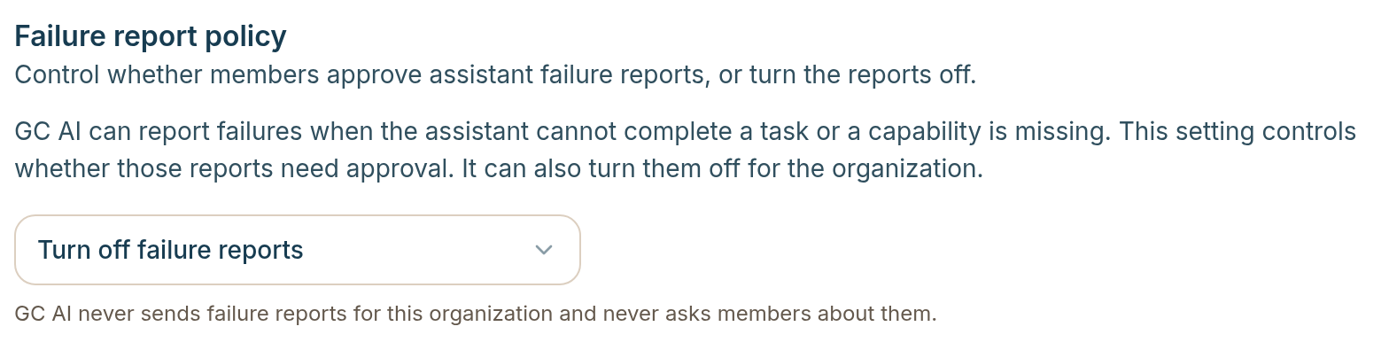 Failure report policy set to Turn off failure reports