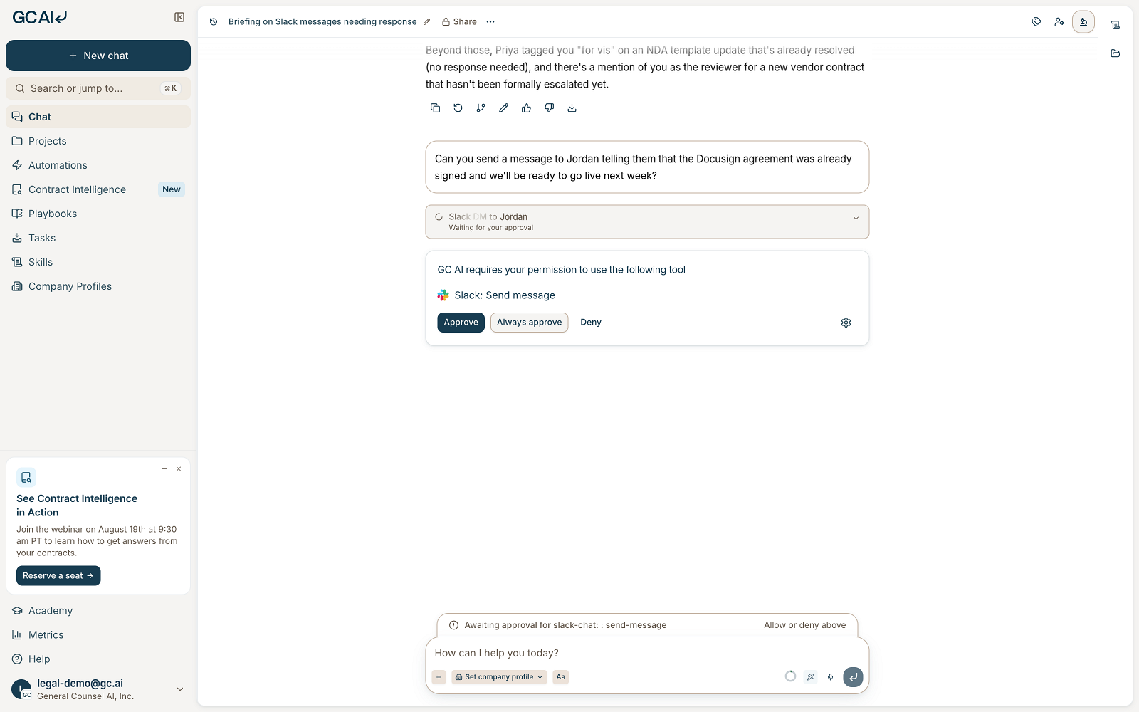 GC AI chat showing an approval card for Slack: Send message with Approve, Always approve, and Deny buttons
