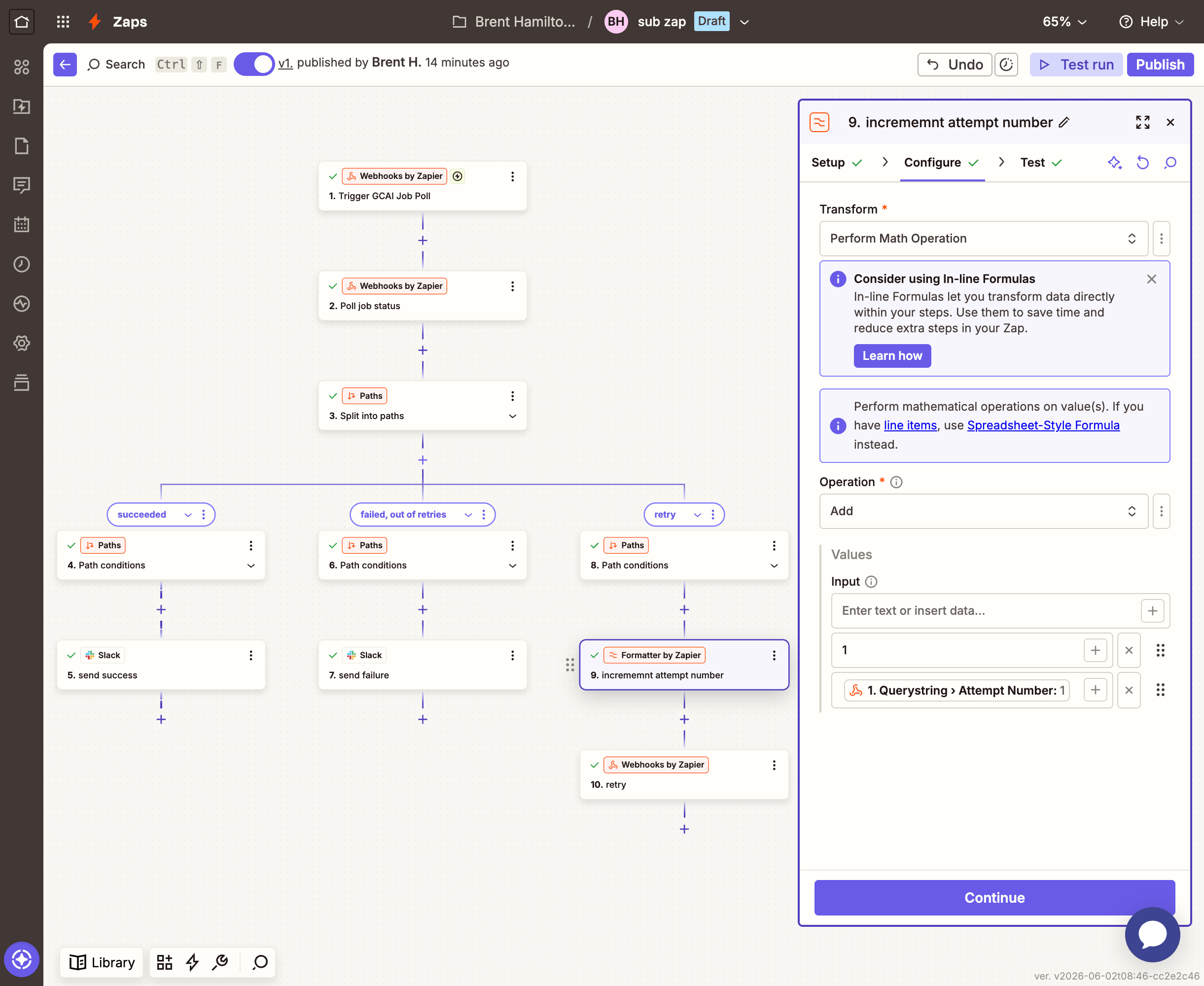 Zapier Formatter step: Perform Math Operation, Add, with 1 and attempt_number as values