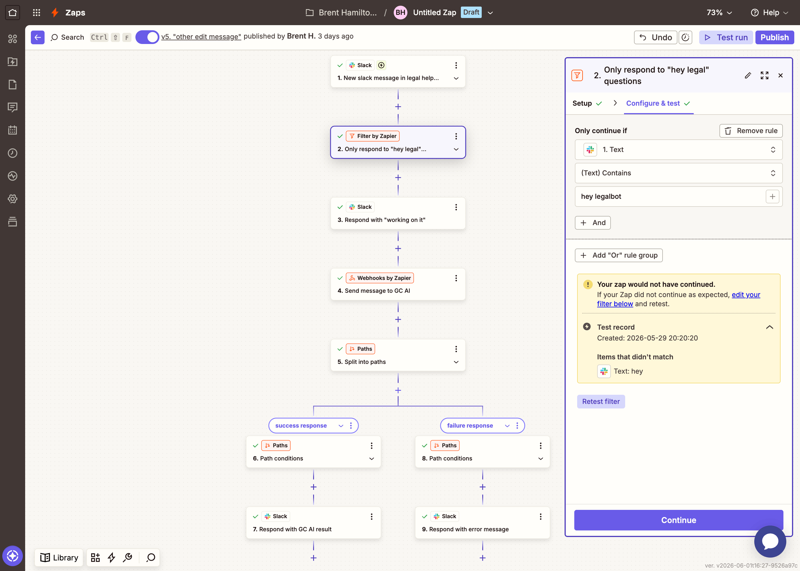 Zapier Filter by Zapier step configured to only continue if message text contains hey legalbot