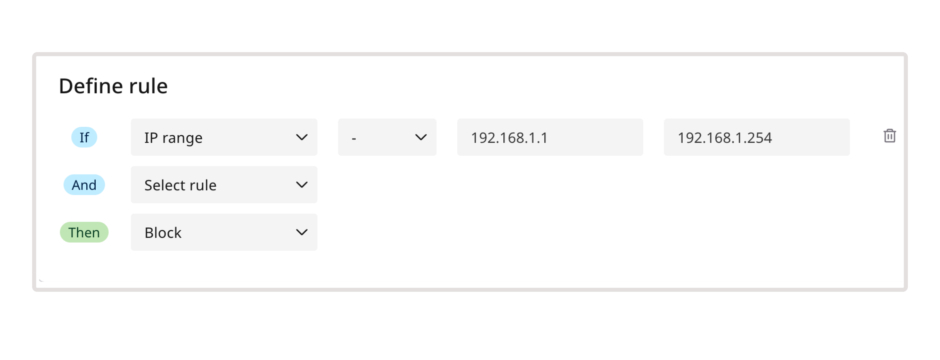 A sample definition of a rule with IP range condition
