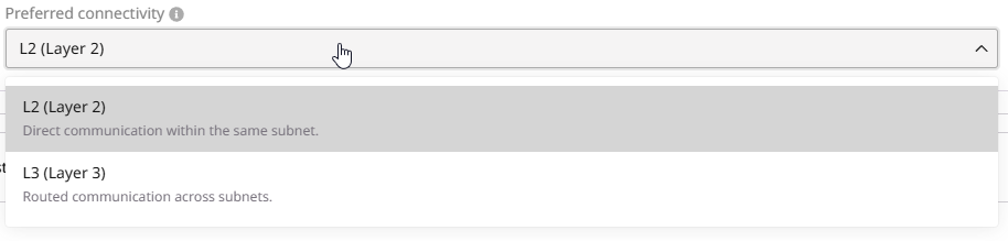 Select Layer 2 connectivity option