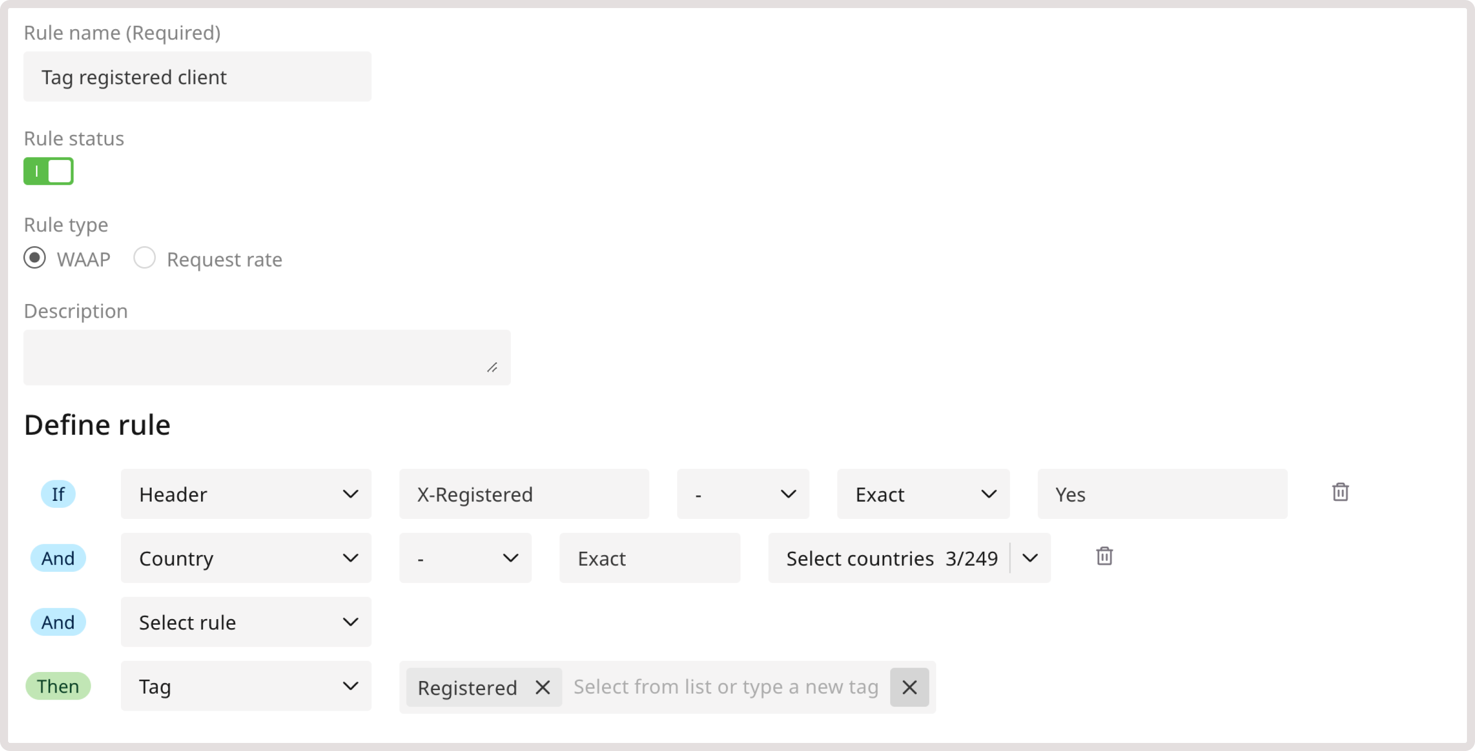 A custom rule for tagging a registered client