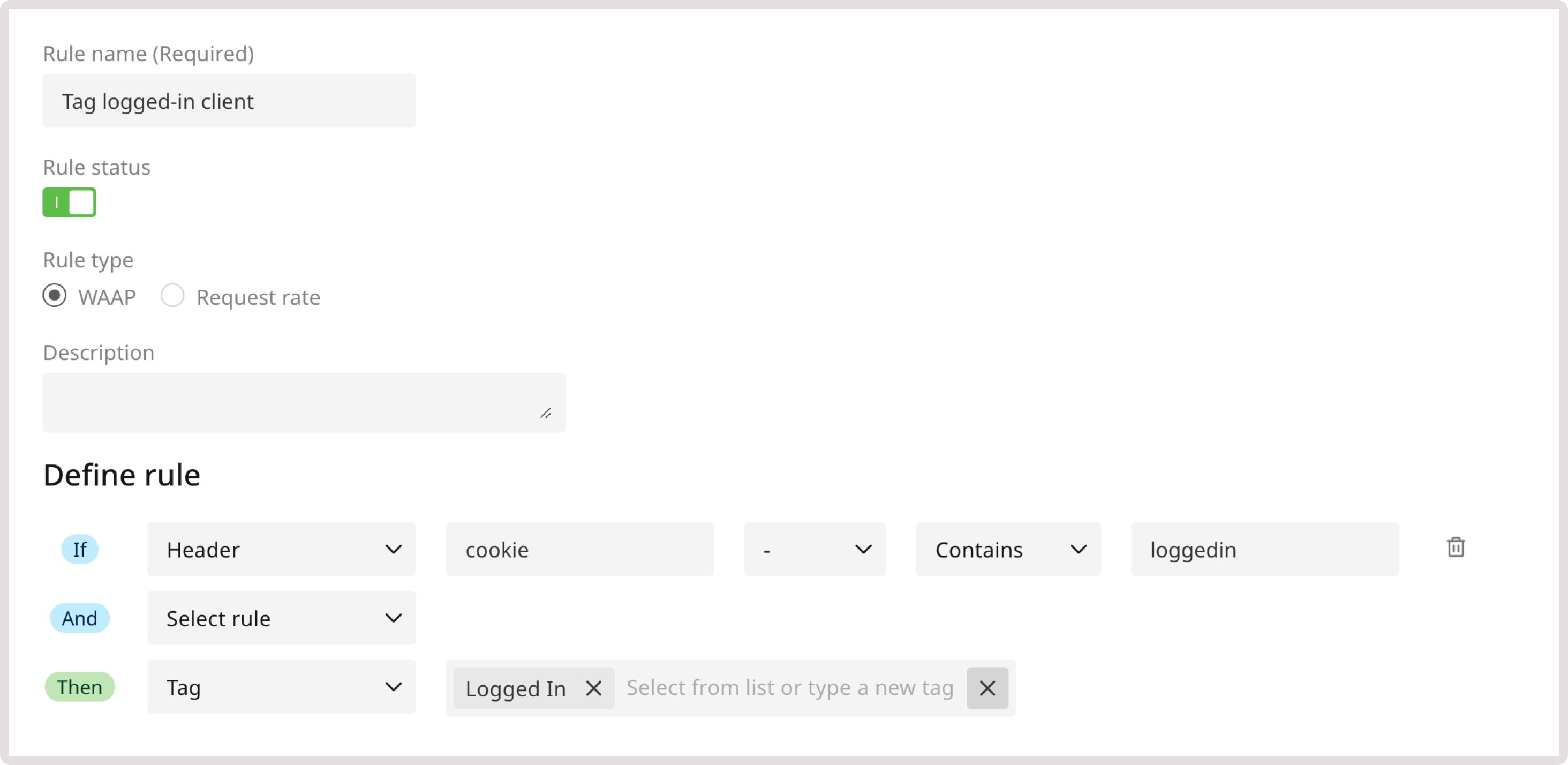 A custom rule for tagging a logged-in client