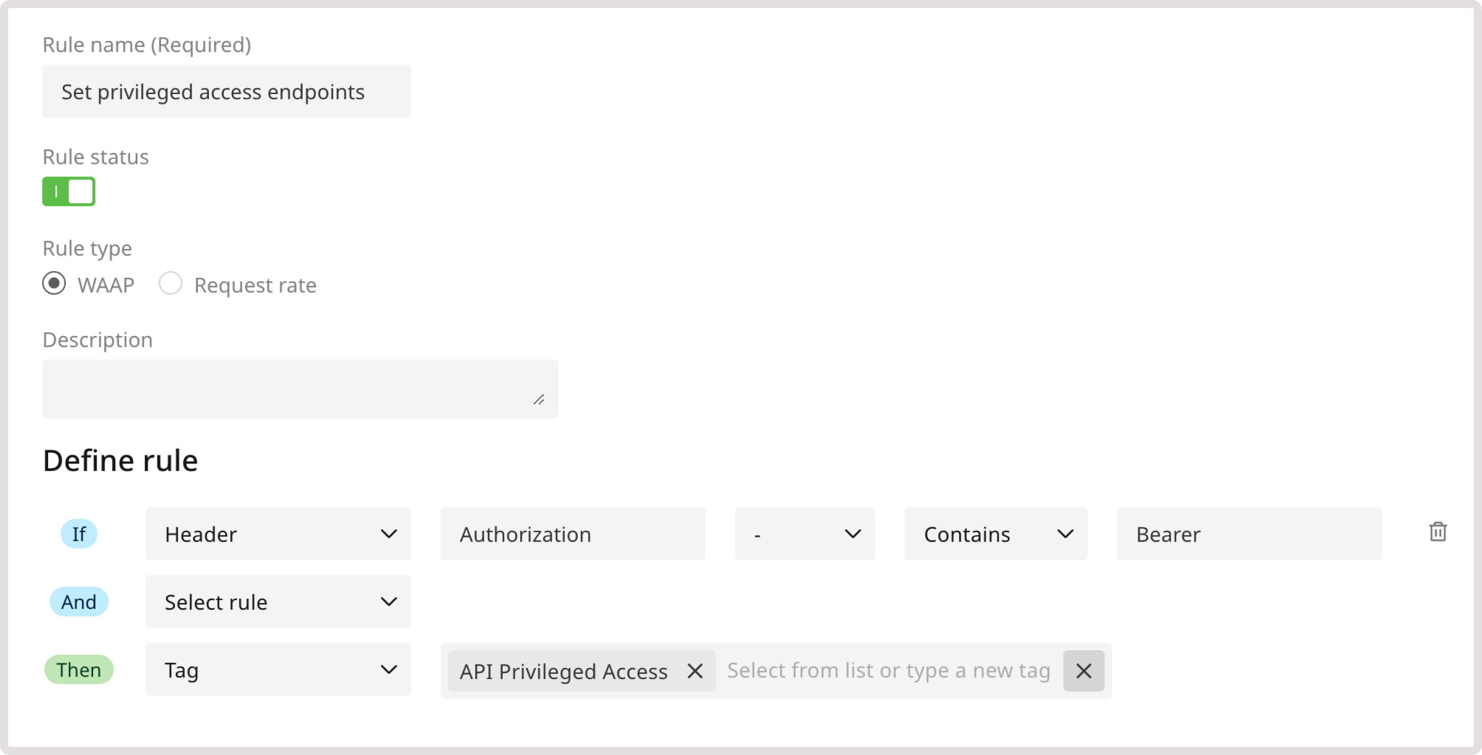 A custom rule to set up privileged API access