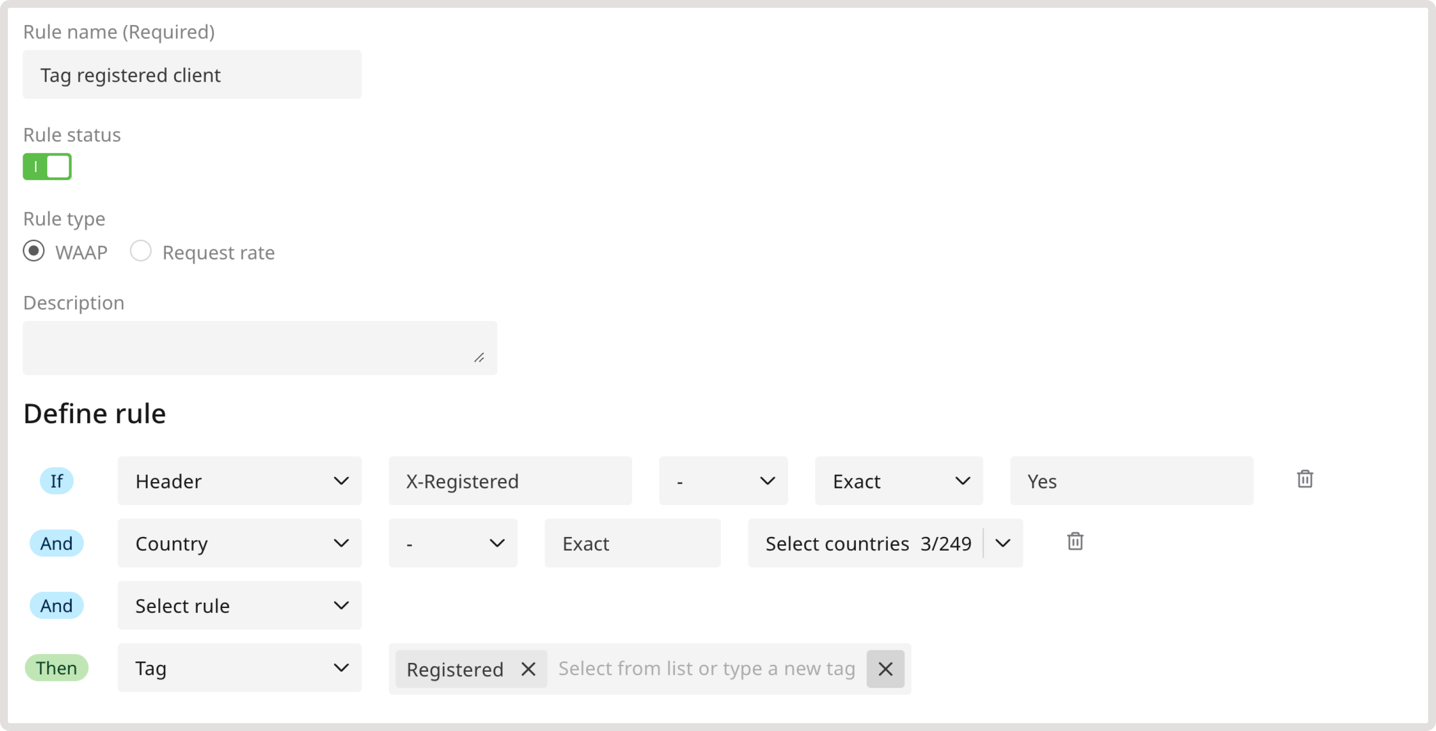 A custom rule for tagging a registered client