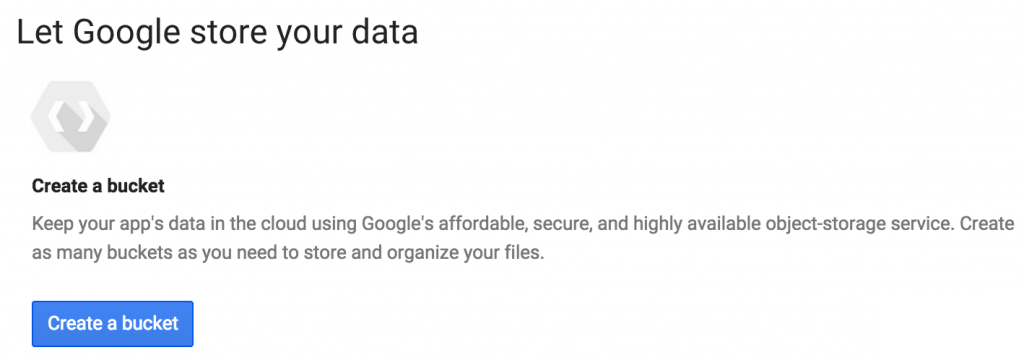 Create a Google Cloud Storage (GCS) bucket.