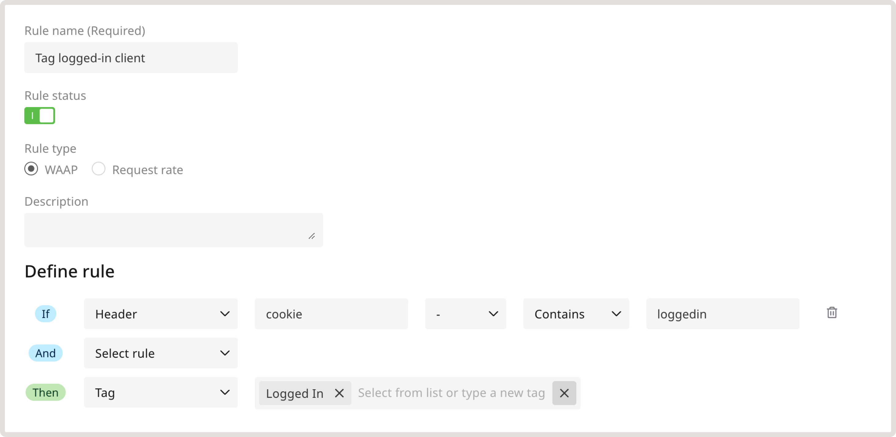 A custom rule for tagging a logged-in client