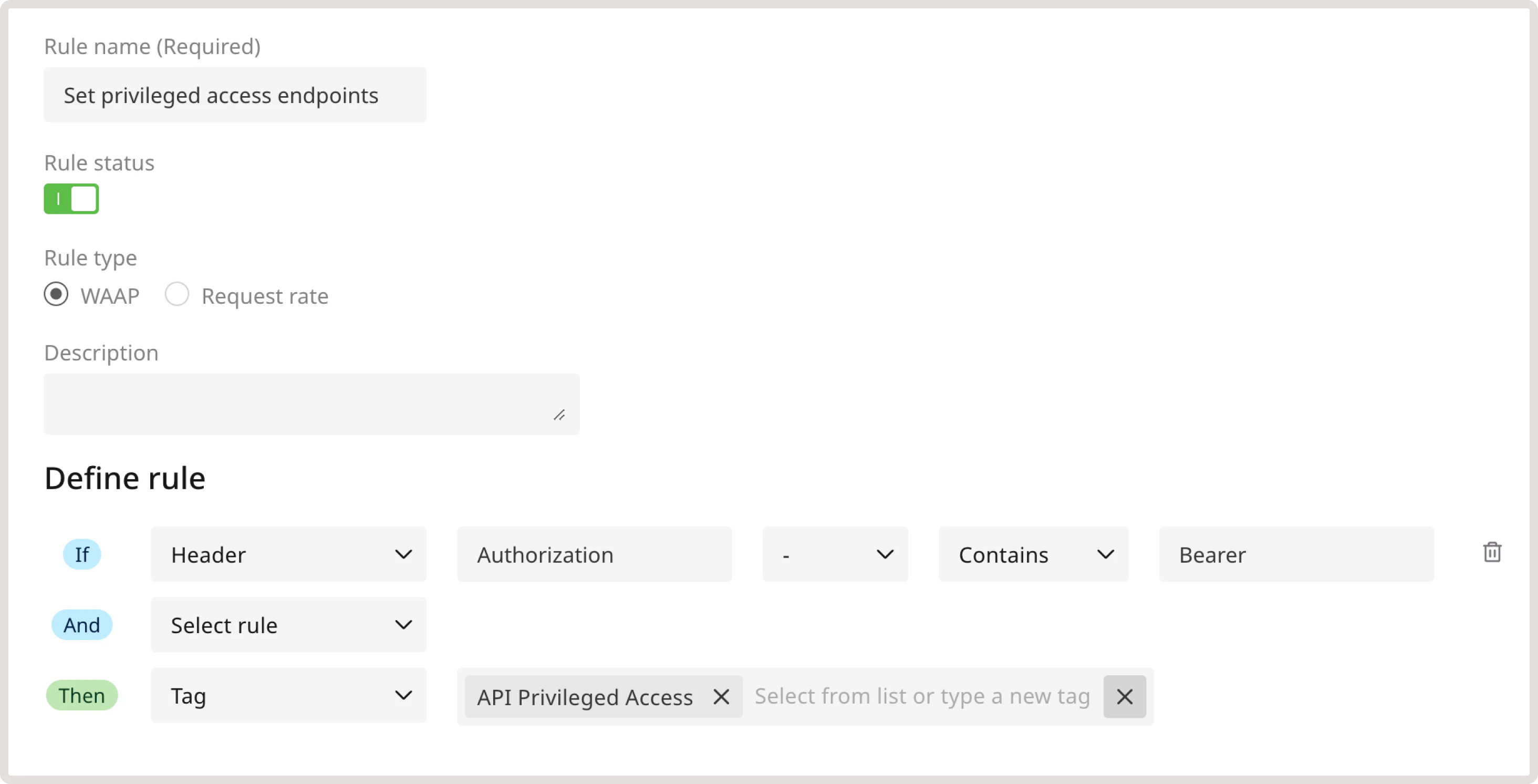 A custom rule to set up privileged API access