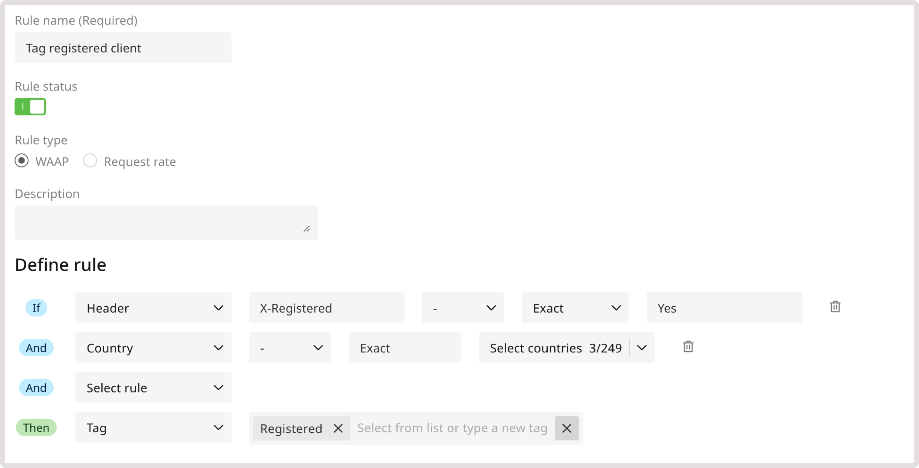 A custom rule for tagging a registered client