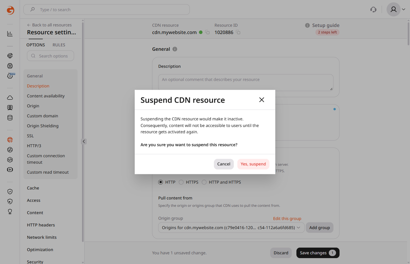 Confirmation dialog for suspending a CDN resource