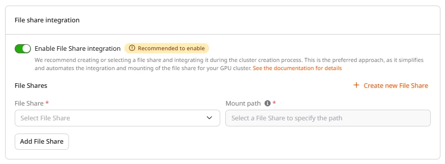 File share integration section with toggle and file share selector