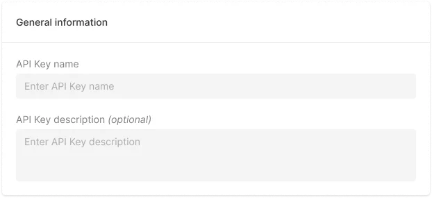 Fill in the general information about API keys