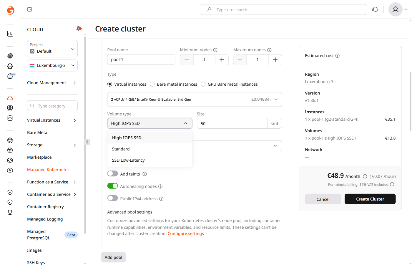 Volume type dropdown in Kubernetes cluster creation showing High IOPS SSD, Standard, and SSD Low-Latency options