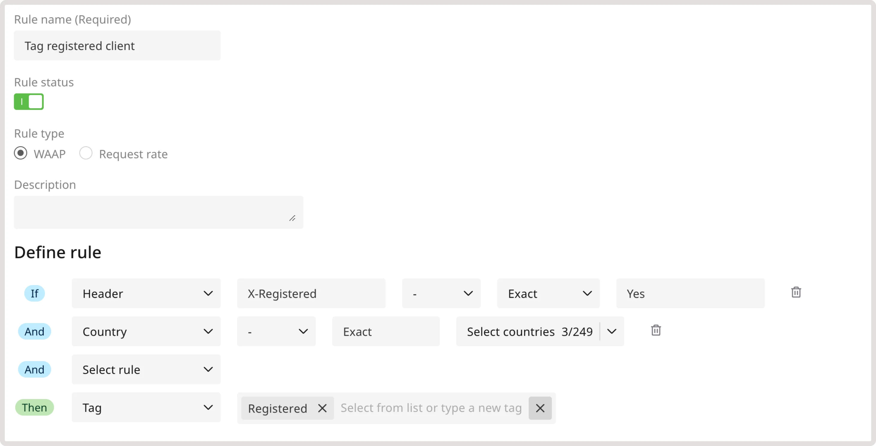 A custom rule for tagging a registered client