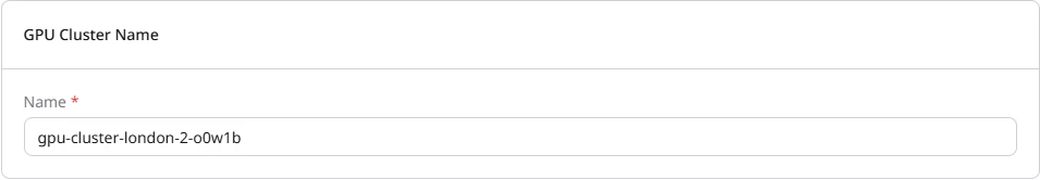 GPU Cluster Name section with name input field