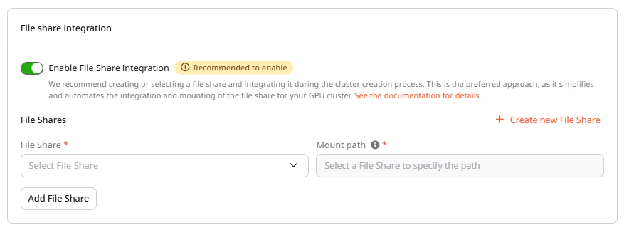 File share integration section with toggle and file share selector