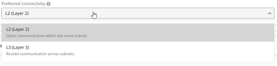 Select Layer 2 connectivity option