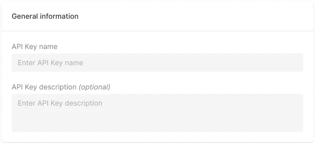 Fill in the general information about API keys