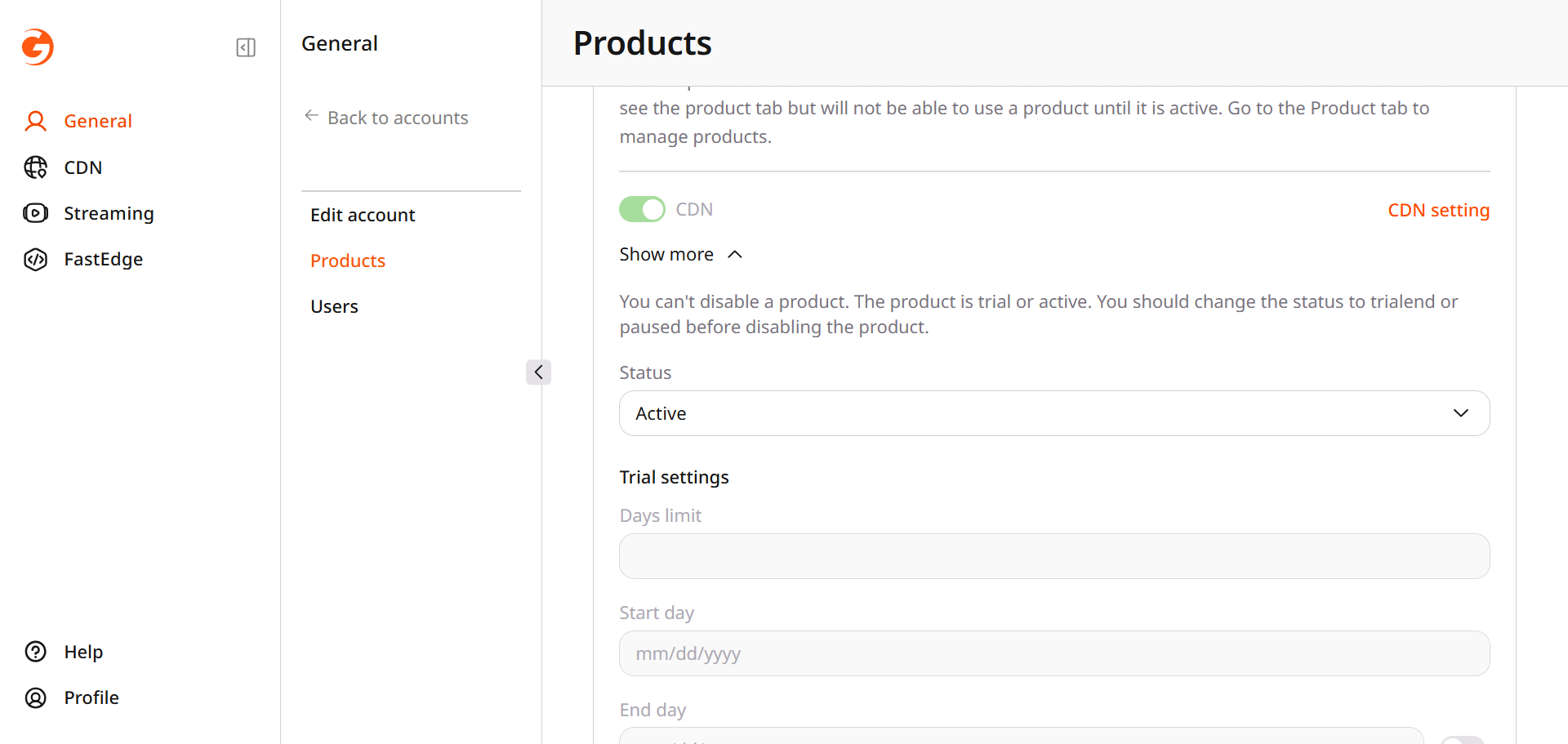 Status and trial settings for a product