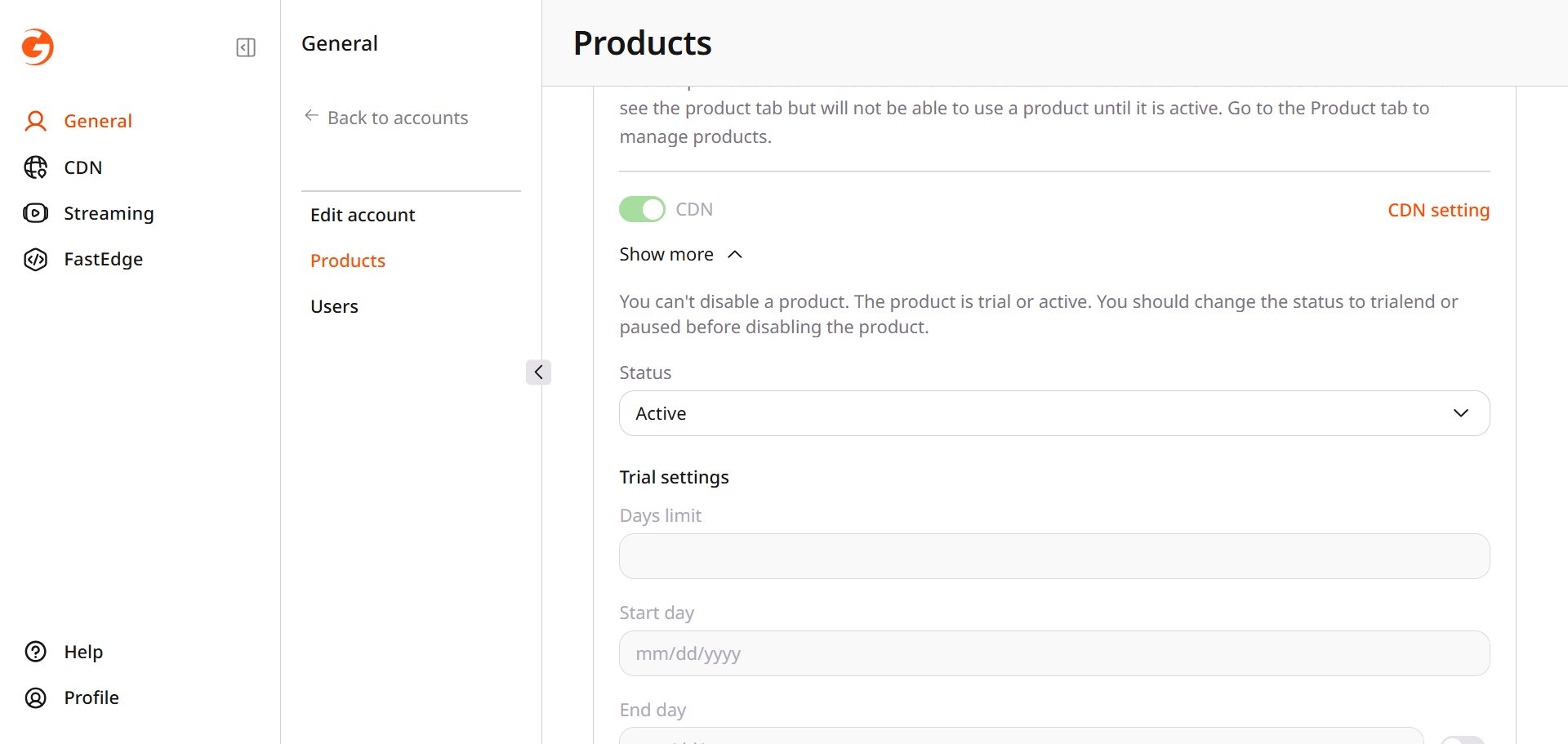 Status and trial settings for a product