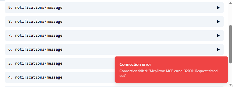MCP Inspector showing connection error: McpError MCP error -32001 Request timed out