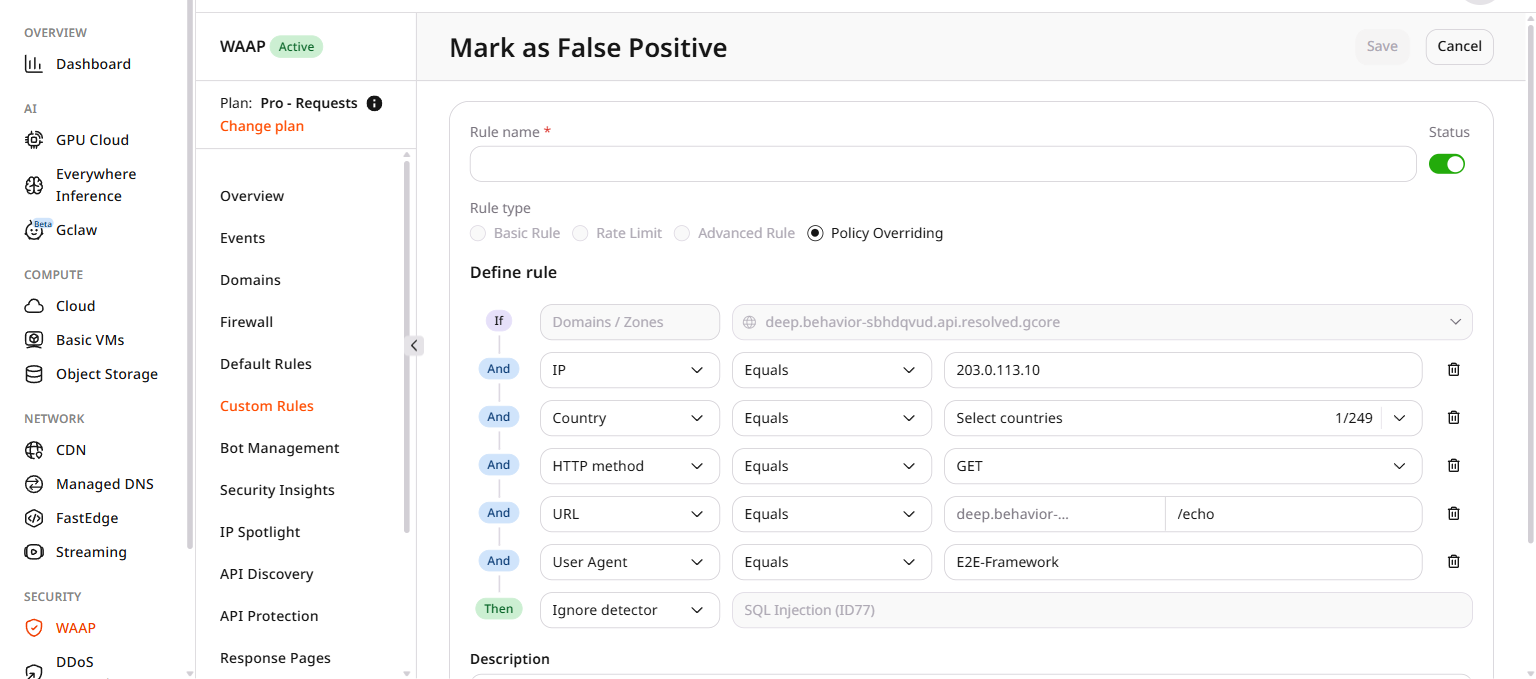 Mark as False Positive form showing Rule name field, Policy Overriding rule type, and auto-filled conditions including IP, Country, HTTP method, URL, User Agent, and an Ignore detector action
