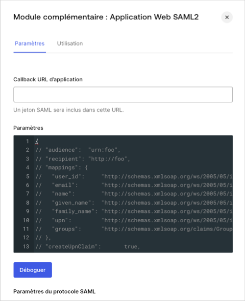 Dashboard (Tableau de bord) Applications Applications Onglet Addons (Modules complémentaires) Onglet SAML2 Web App Settings (Paramètres d’application Web SAML2)