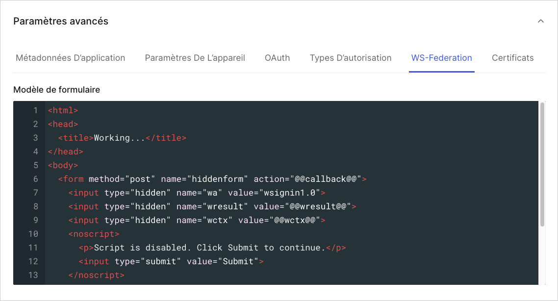 Dashboard (Tableau de bord) Applications Onglet Application Settings (Paramètres d’application) Advanced (Avancés) Onglet WS-Federation