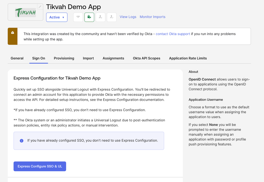 Okta administrator console > Sign On > Express Configuration