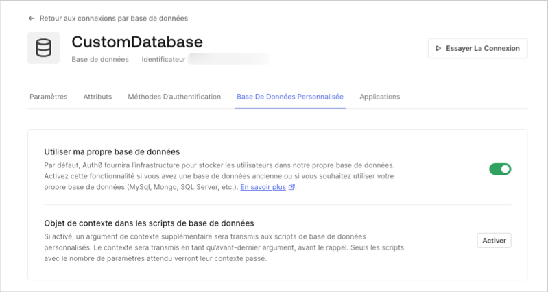 Auth0 Dashboard - Authentication (Authentification) Database Connection (Connexion à la base de données) Custom Database Settings (Paramètres de base de données personnalisée) Use Own Database (Utiliser sa propre base de données) Enabled (Activé)