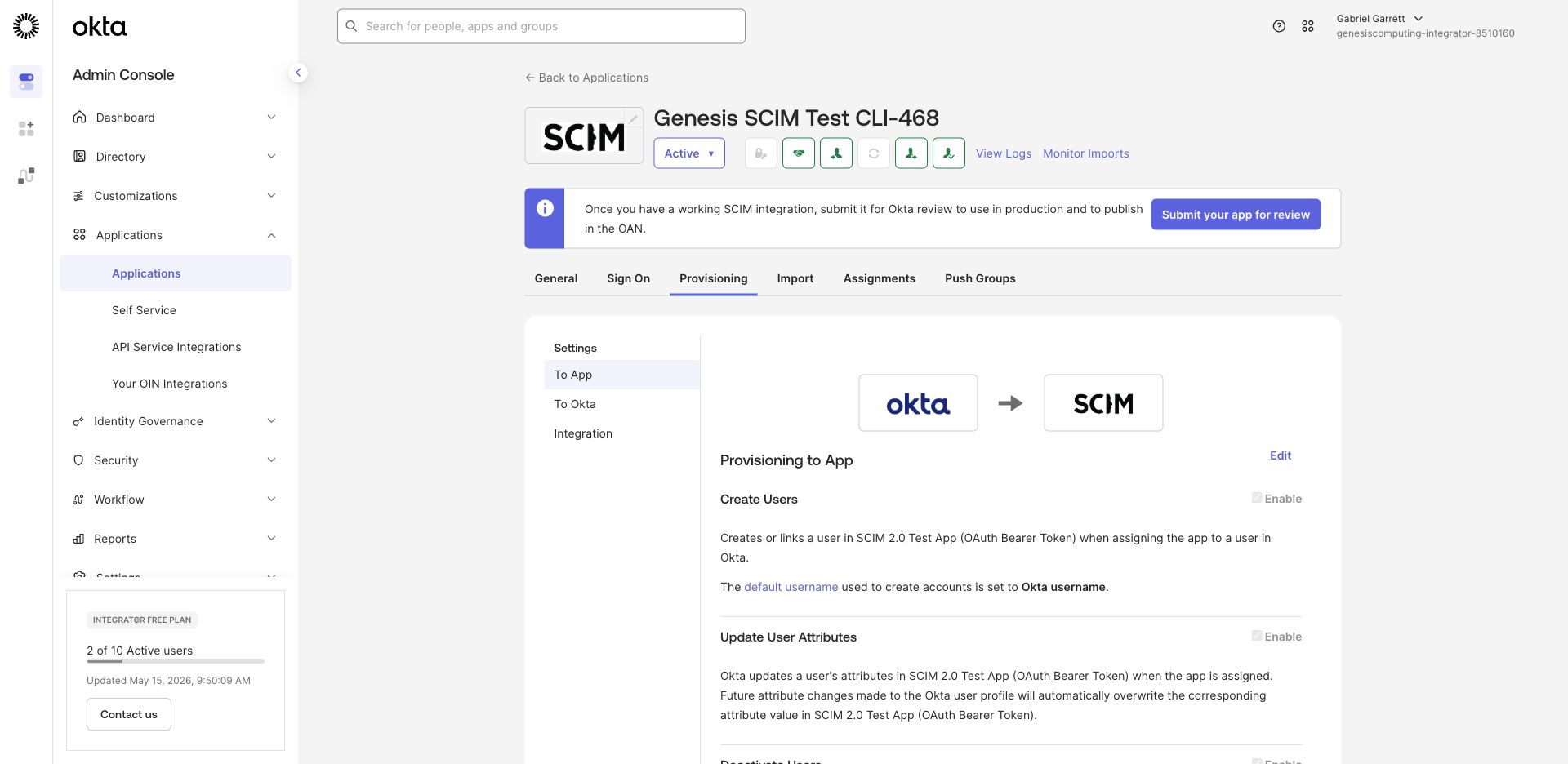 Okta To App provisioning settings enabled for create, update, and deactivate.