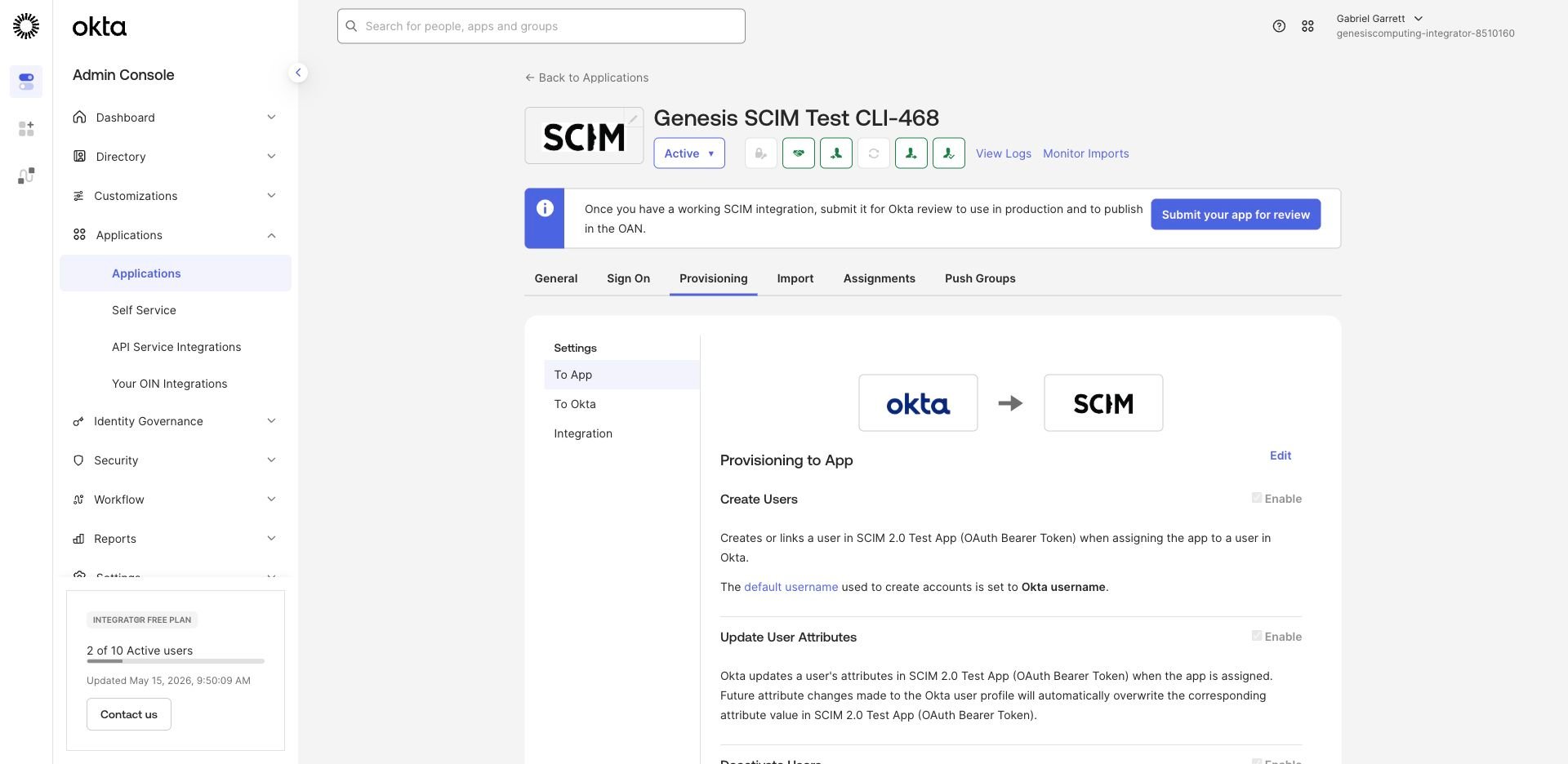 Okta To App provisioning settings enabled for create, update, and deactivate.