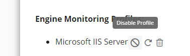 Profiles: Monitoring and Automation Sets: Disable or Reenable a Profile