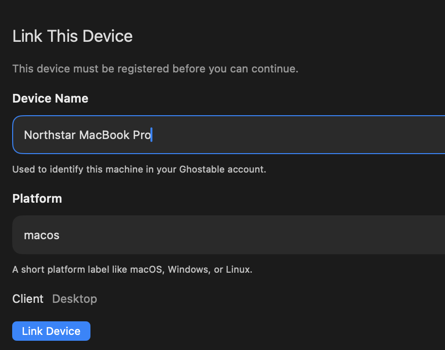 Ghostable desktop device-link form showing the device name, platform, Desktop client label, and Link Device button.