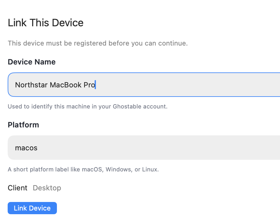 Ghostable desktop device-link form showing the device name, platform, Desktop client label, and Link Device button.