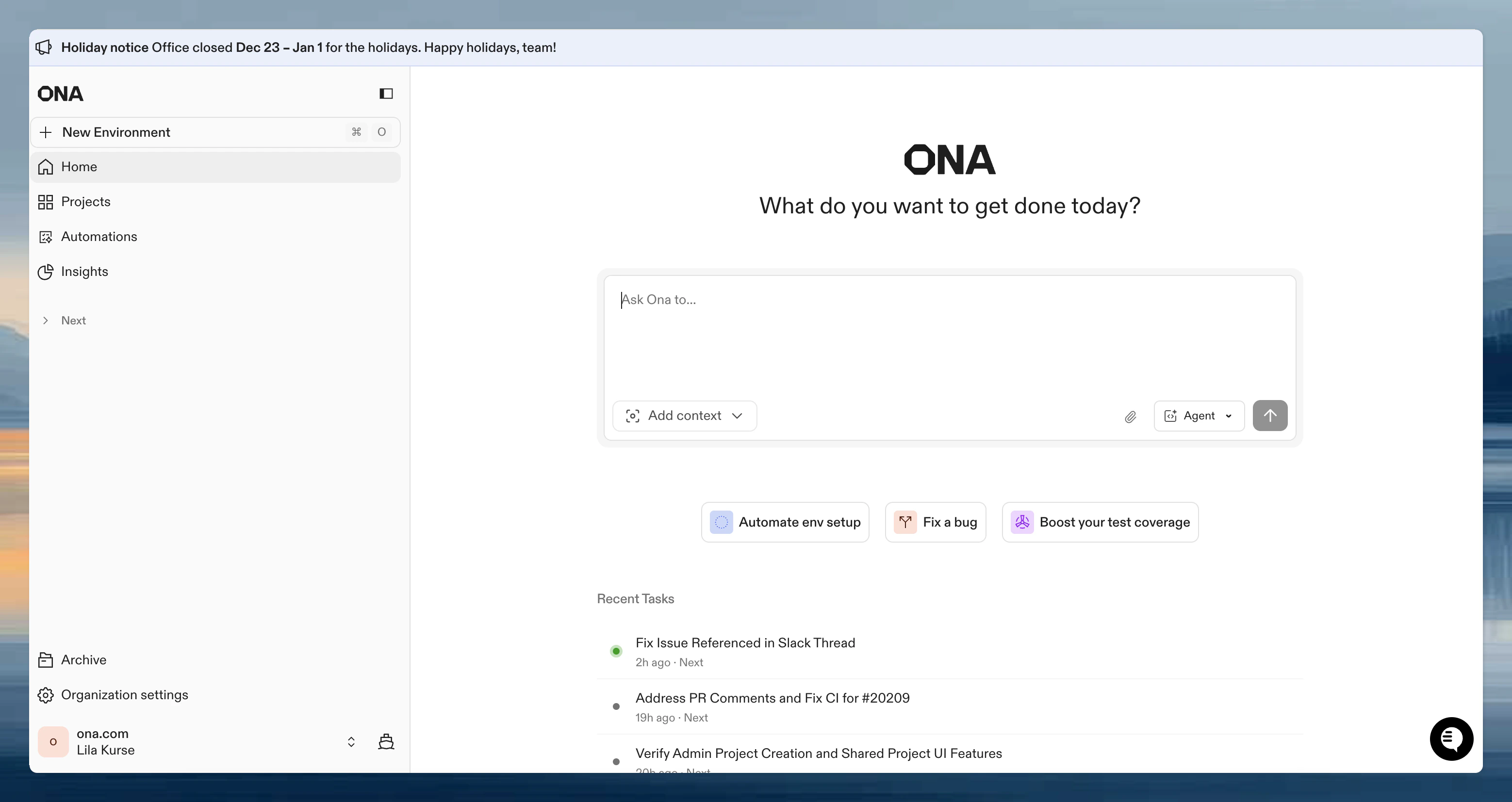 Holiday notice announcement banner displayed at the top of the Ona dashboard