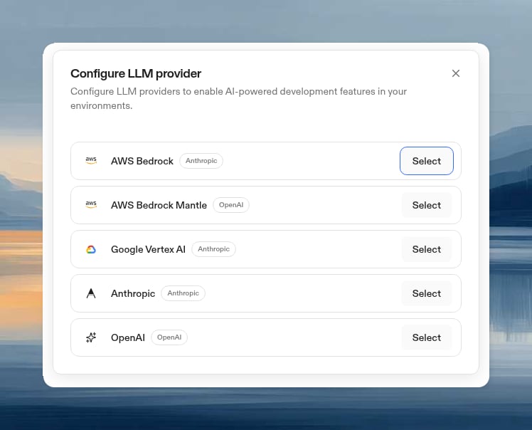 Configure LLM provider dialog showing AWS Bedrock, AWS Bedrock Mantle, Google Vertex AI, Anthropic, and OpenAI options